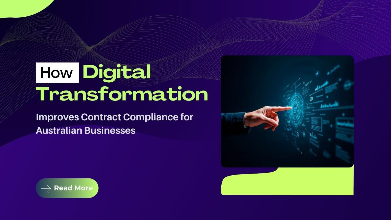 How Digital Transformation Improves Contract Compliance for Australian Businesses